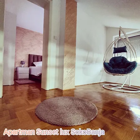 Sunset Lux * Soko Banja